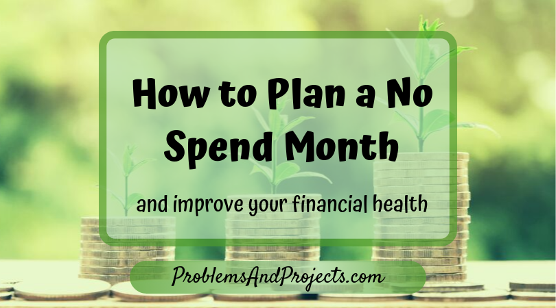 You are currently viewing How to Plan a Successful No Spend Month