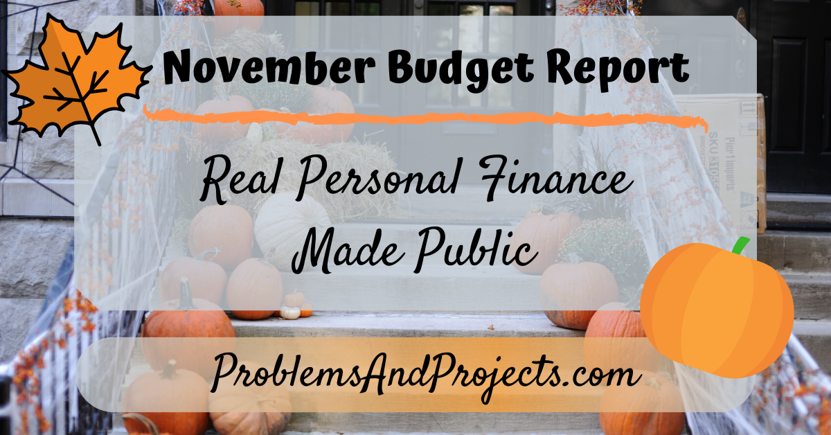 You are currently viewing Budget Report – November Personal Finance