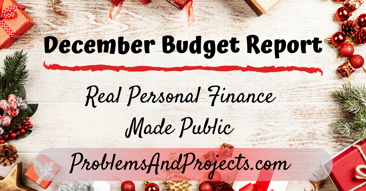 You are currently viewing Budget Report – December Personal Finance