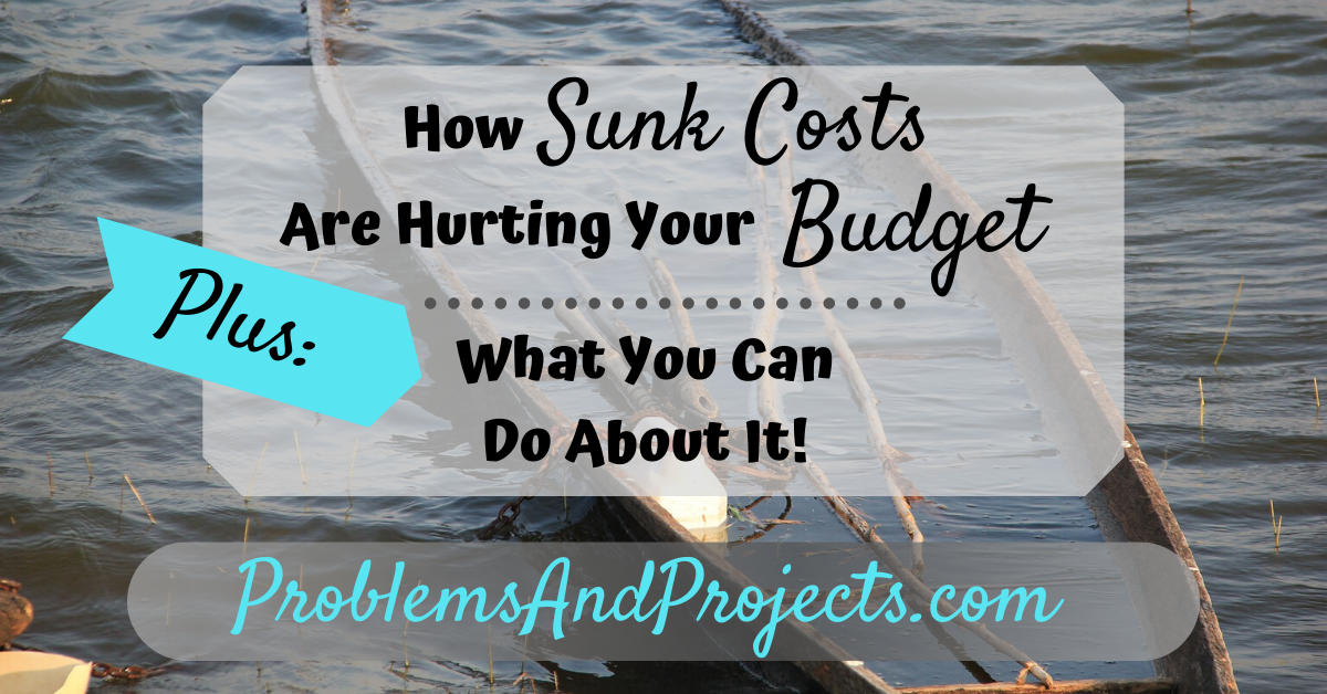 You are currently viewing How Sunk Costs Are Hurting Your Budget