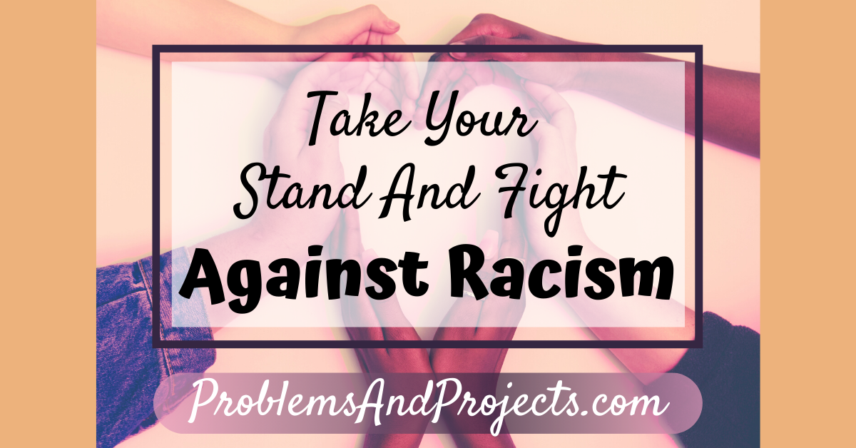 Read more about the article It’s Time To Stand Against Racism