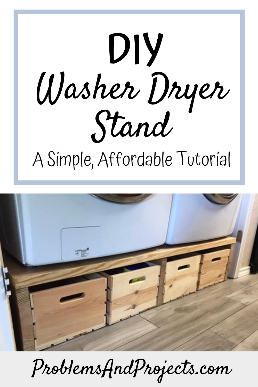 You are currently viewing Cheap, Simple DIY Washer Dryer Stand