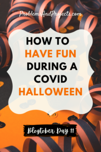 Read more about the article How to Still Have Fun During a COVID Halloween