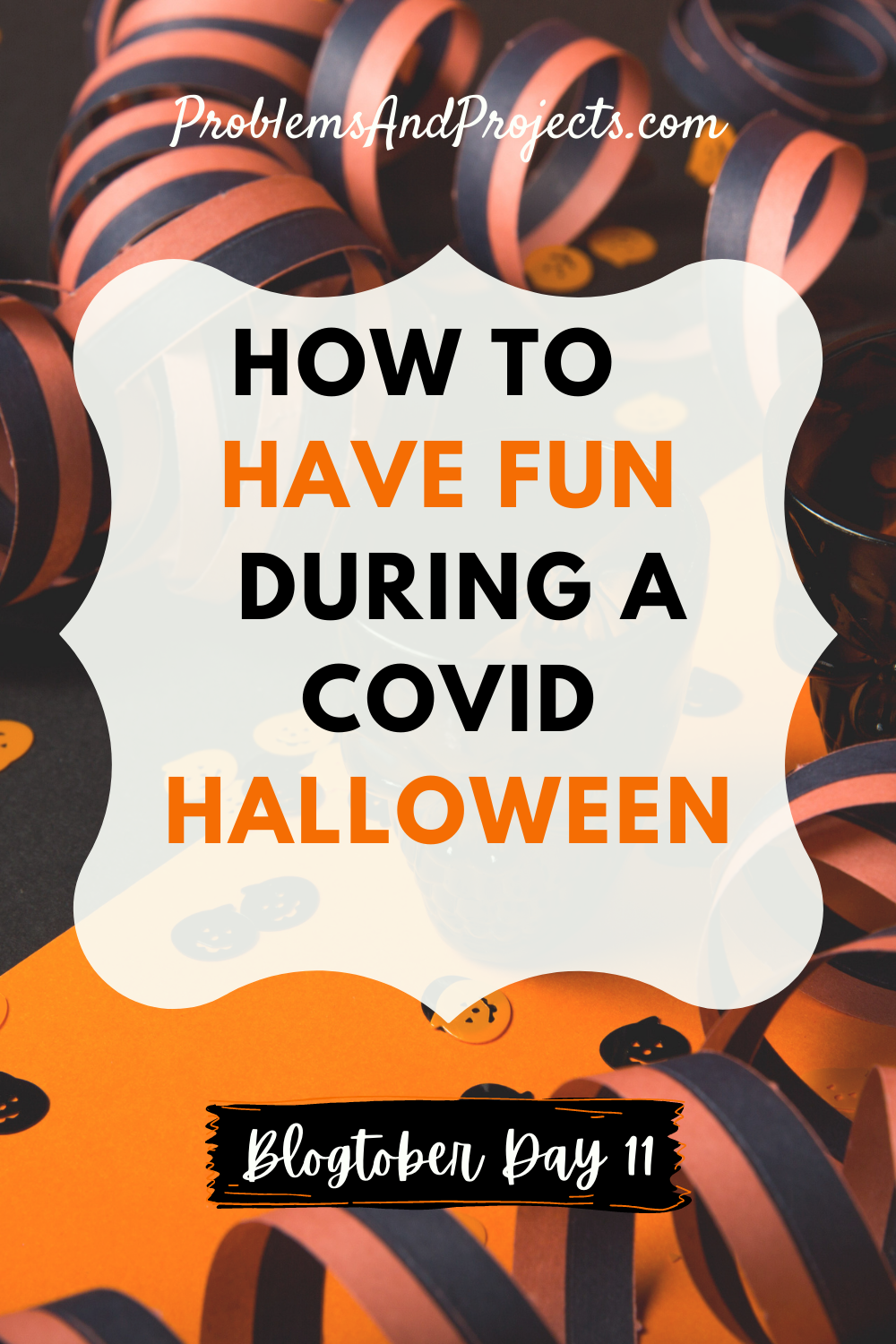 You are currently viewing How to Still Have Fun During a COVID Halloween