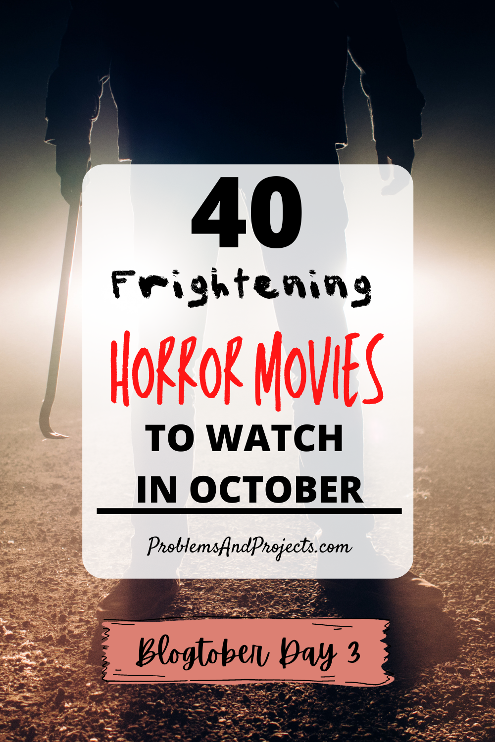 You are currently viewing 40 Frightening Horror Movies to Watch In October