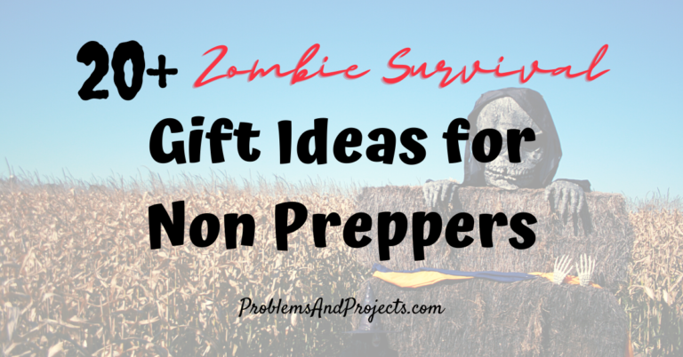 20+ Zombie Survival Gift Ideas for Non Preppers